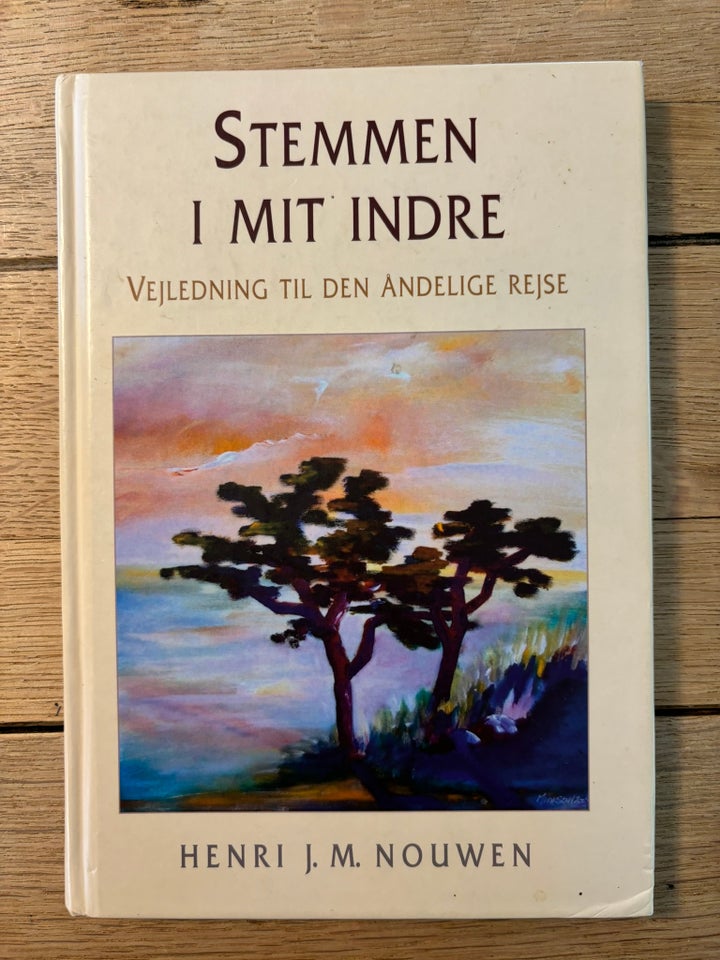 stemmen i mit indre - vejl. til den ndelige rejse, Henri J.M.