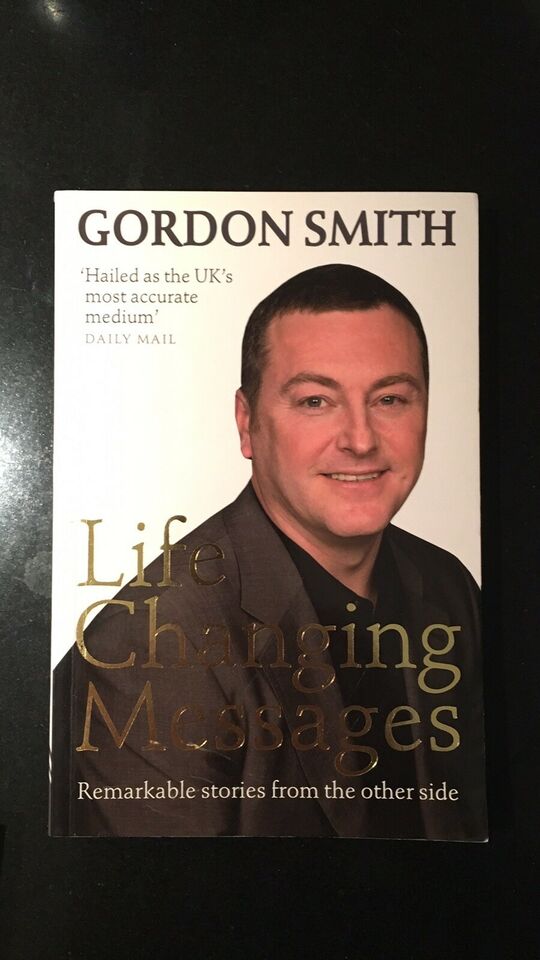 Life Changing Messages - Gordon Smith