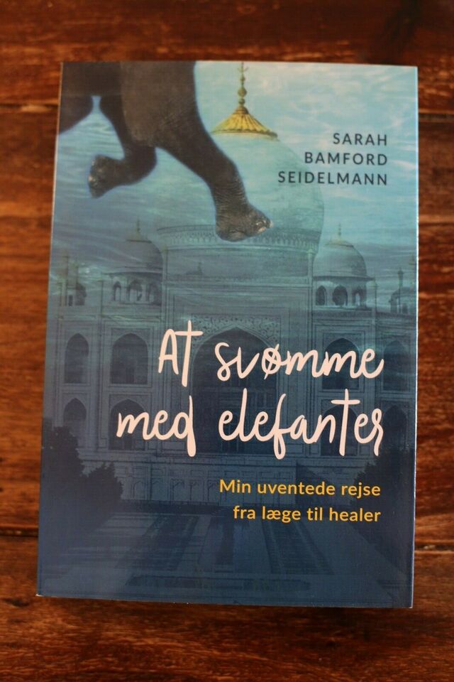 At Svømme Med Elefanter - Sarah Bamford Seidelmann