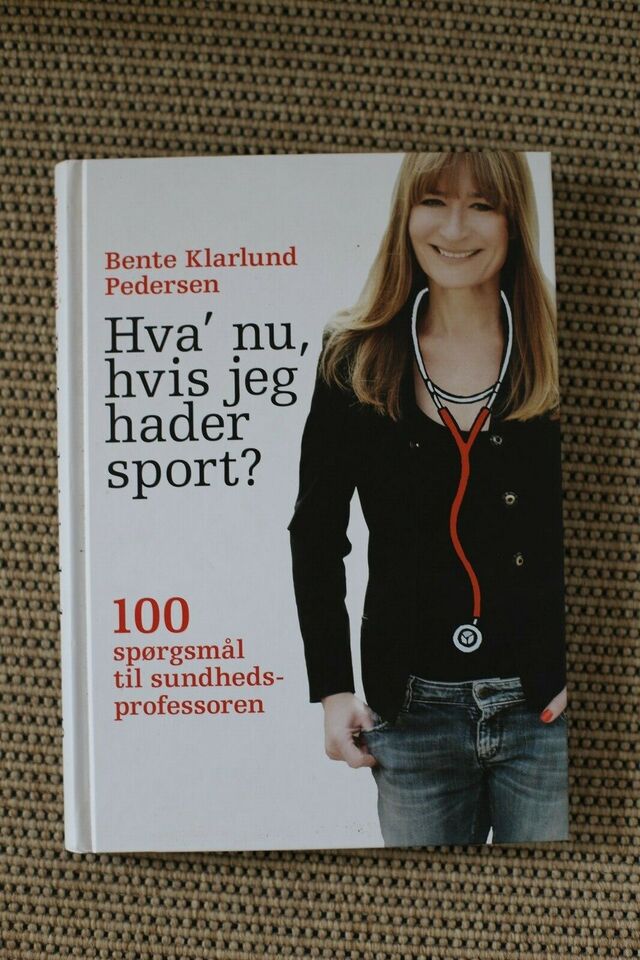 Hva Nu Hvis Jeg Hader Sport? - Bente Klarlund Pedersen