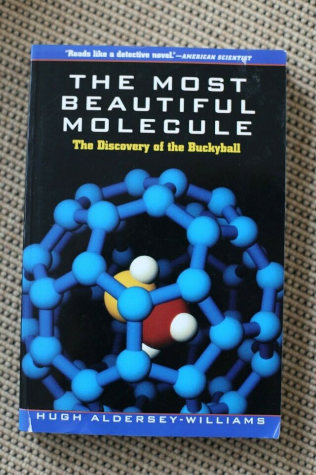 The Most Beautyful Molecule - Hugh Aldersey-Williams