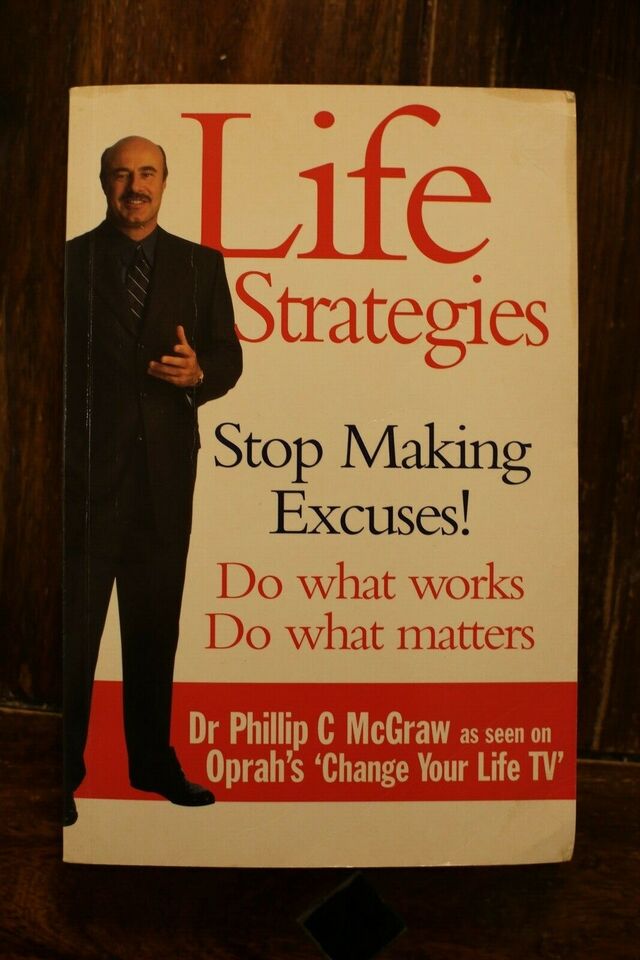 Life Strategies - Dr. Philip C. McGraw