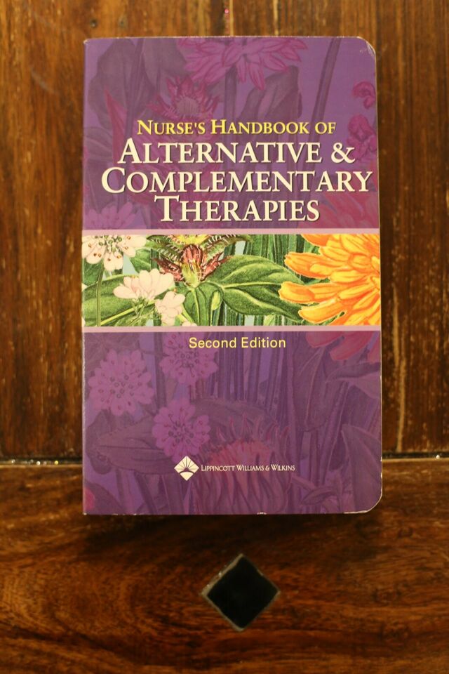 Nurses Handbook, Alternative, Complemetary Therapi