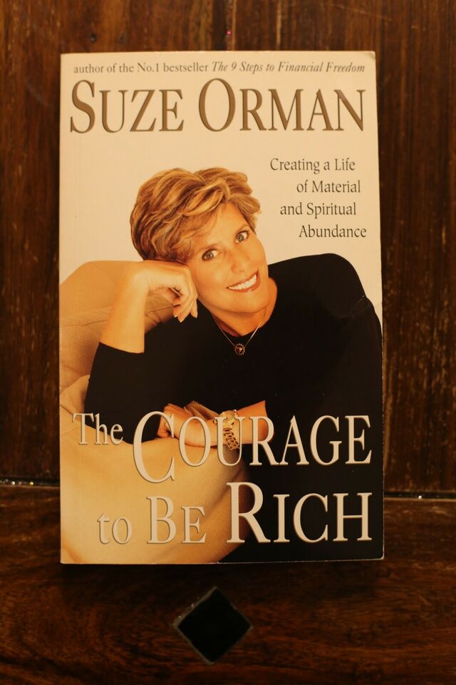 The Courage To Be Rich - Suze Orman