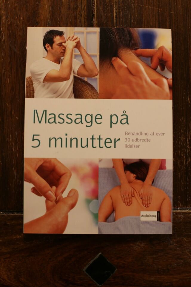 Massage på 5 minutter - Aschenhoug