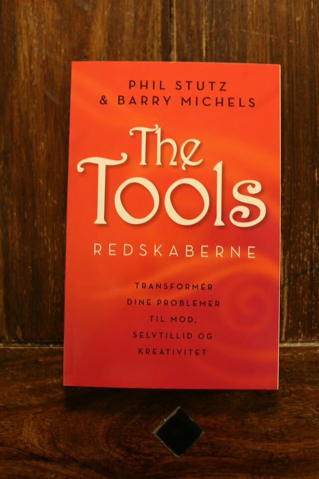 The Tools - Redskaberne - Phil Stutz, Barry Michels