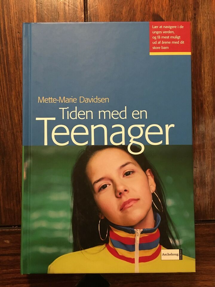 Tiden med en teenager - Mette-Marie Davidsen