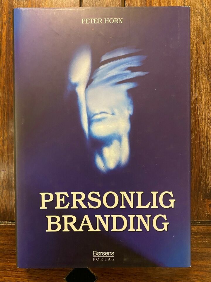 Personlig Branding - Peter Horm