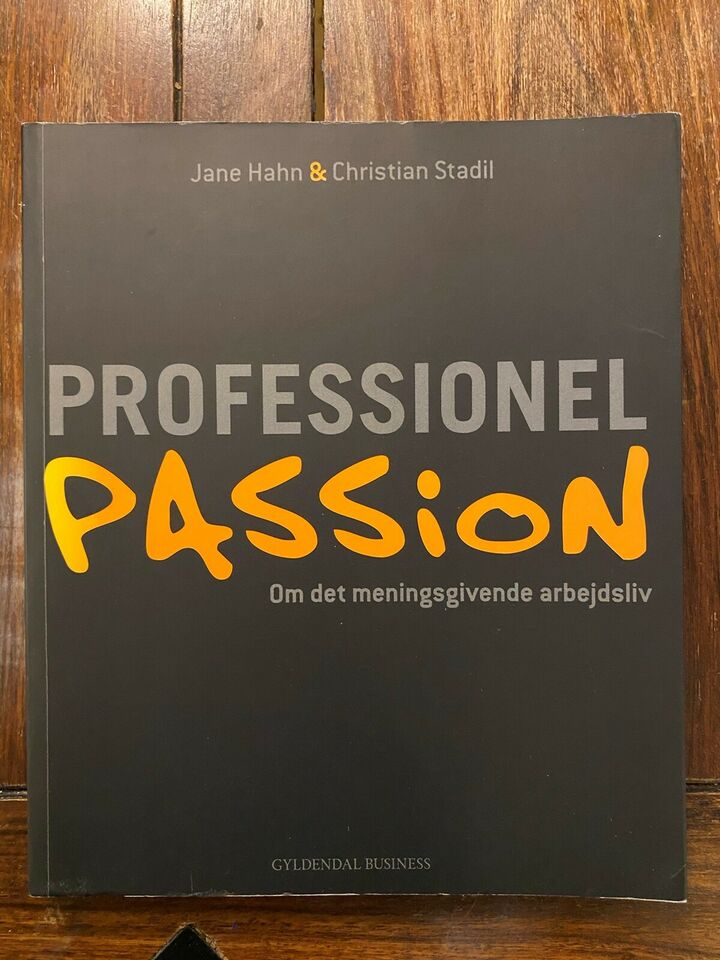Professionel passion 
