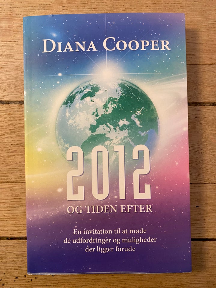 2012 og tiden efter - Diane Cooper