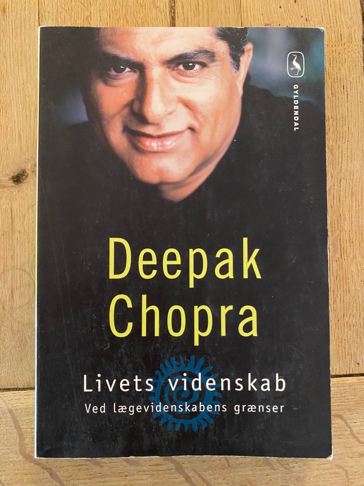 Livets Videnskab, Deepak Chopra, emne: personlig - Deepak Chopra