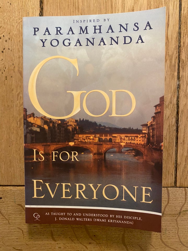 Paramahansa Yogananda, God is for everyone, emne: - God is for everyone