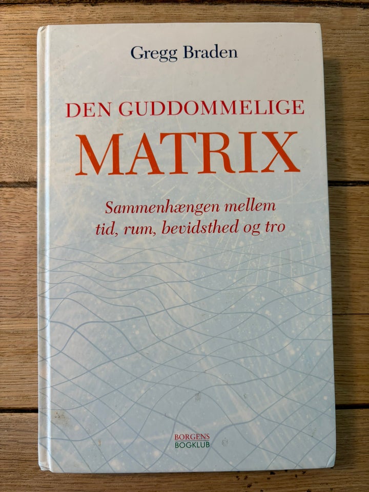 Den Guddommelige MATRIX, Gregg Braden, emne: personlig