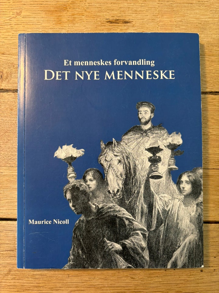 Det Nye Menneske, Maurice Nicoll, emne: religion