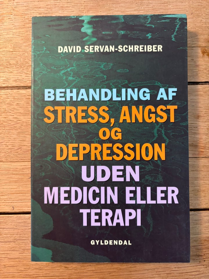 Behandling af stress, angest og depression, David