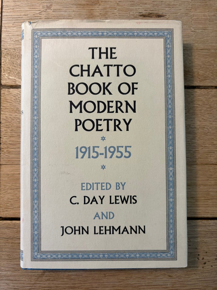 The Chatto Book OF Modern Poetry (1968), C. Day Lewis, John