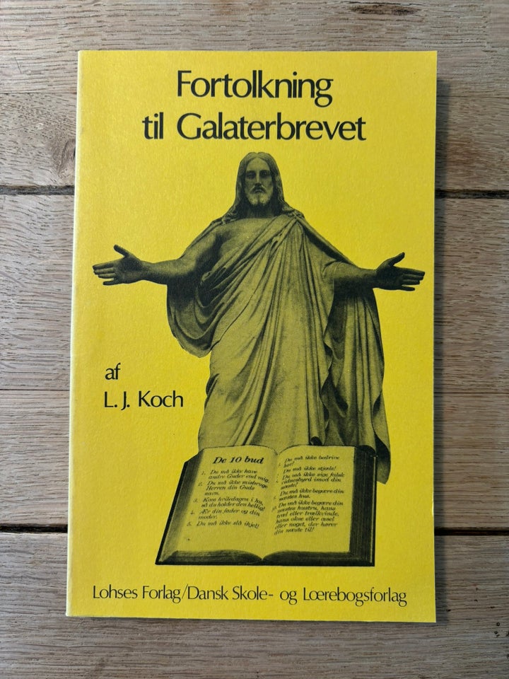 Fortolkning til Galaterbrevet, L. J. Koch, emne: religion