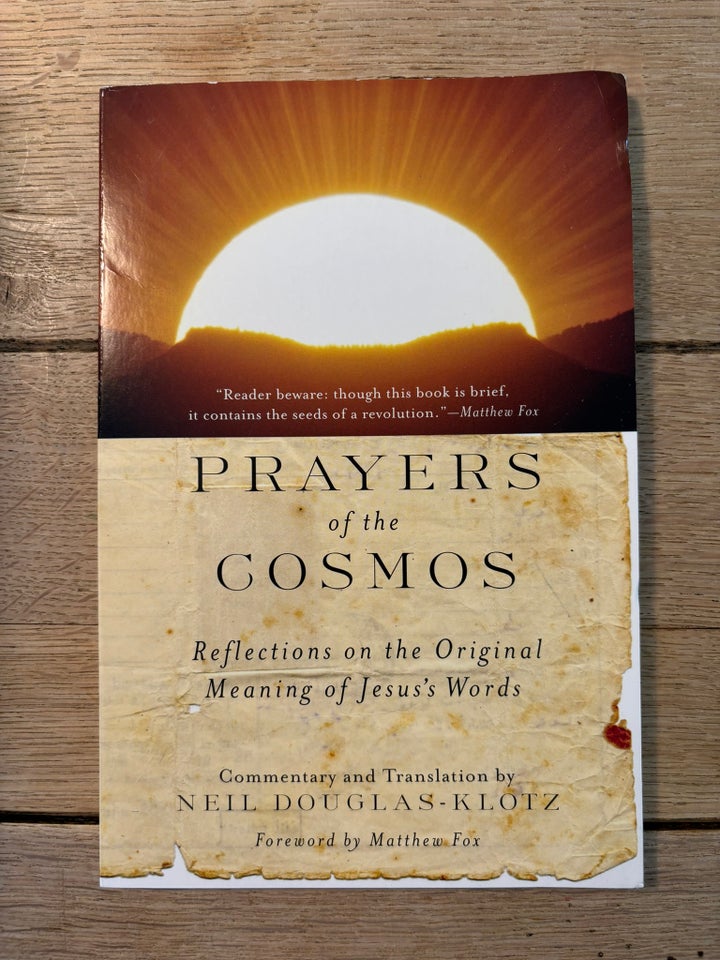 Prayers of the cosmos, Niel Douglas-Klotz, emne: personlig