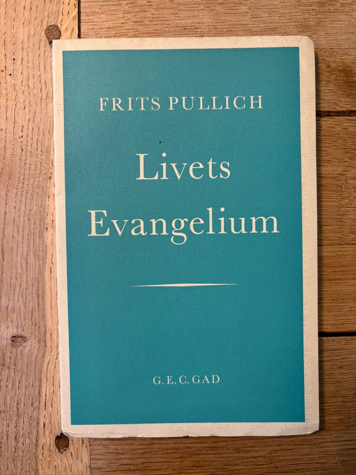 Livets Evangelium, Frits Pullich, emne: religion